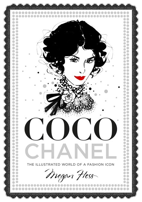 chanel megan hess|Coco Chanel: The Illustrated World of a Fashion Icon .